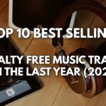 Top 10 best selling royalty free music in 2021
