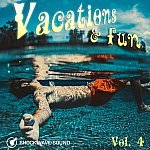  Vacations & Fun, Vol. 4 Picture