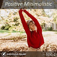Music collection: Positive Minimalistic, Vol. 1