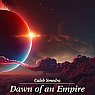 Caleb Smedra - Dawn of an Empire Picture