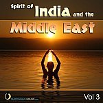  Spirit of India & the Middle East, Vol. 3 Picture