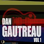  Dan Gautreau Vol. 1 Picture