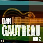  Dan Gautreau Vol. 2 Picture