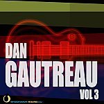  Dan Gautreau Vol. 3 Picture
