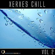 Music collection: Xerxes Chill, Vol. 2