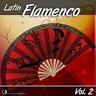 Music collection: Latin Flamenco, Vol. 2
