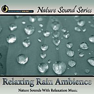 Relaxing Rain Ambience - with relaxation music