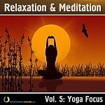  Relaxation & Meditation Vol. 5: Yoga Focus Picture