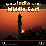  Spirit of India & the Middle East, Vol. 2 Picture