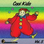  Cool Kids Vol. 5 Picture