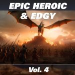  Epic Heroic & Edgy, Vol. 4 Picture