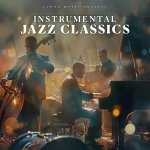  Instrumental Jazz Classics Picture