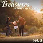  Treasures - Family Life & Love, Vol. 2 Picture