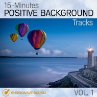 Music collection: 15-Minutes Positive Background Tracks, Vol. 1