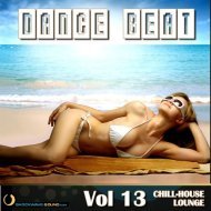Music collection: Dance Beat Vol. 13: Chill-House Lounge