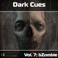 Music collection: Dark Cues, Vol. 7 - bZombie