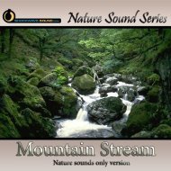 Mountain Stream - nature sounds only version
