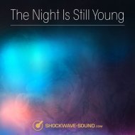 Music collection: The Night Is Still Young
