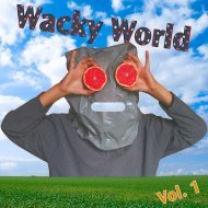 Music collection: Wacky World, Vol. 1