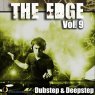  The Edge, Vol. 9 - Dubstep & Deepstep Picture