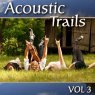  Acoustic Trails, Vol. 3 Picture