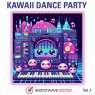  Kawaii Dance Party, Vol. 1 Picture